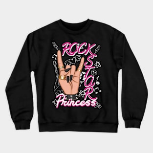 Rockstar Princess Crewneck Sweatshirt